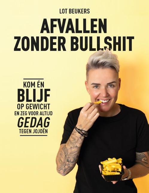 Afvallen zonder bullshit 9789043933414 Lot Beukers, Boeken, Overige Boeken, Zo goed als nieuw, Verzenden