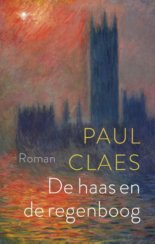 De haas en de regenboog 9789023499923 Paul Claes, Boeken, Romans, Gelezen, Verzenden