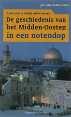 De Geschiedenis Van Het Midden-Oosten In Een Notendop, Gelezen, J.L.G. van Oudheusden, Verzenden