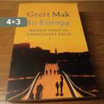 In Europa - Geert Mak 9789045039541 Geert Mak, Boeken, Verzenden, Gelezen, Geert Mak