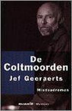 De coltmoorden 9789029060271 Jef Geeraerts, Verzenden, Gelezen, Jef Geeraerts