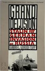 Grand Delusion - Stalin & the German Invasion of Russia, Nieuw, Nederlands, Verzenden