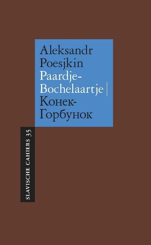 Paardje-Bochelaartje / Slavische Cahiers / 35 9789061434603, Boeken, Overige Boeken, Zo goed als nieuw, Verzenden