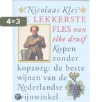 Lekkerste Fles 9789057592546 Nicolaas Klei, Boeken, Verzenden, Zo goed als nieuw, Nicolaas Klei