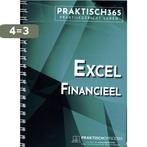 Excel Financieel / Praktisch 9789059068131, Boeken, Verzenden, Zo goed als nieuw