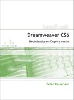 Handboek Dreamweaver CS6 9789059405646 Peter Kassenaar, Verzenden, Zo goed als nieuw, Peter Kassenaar