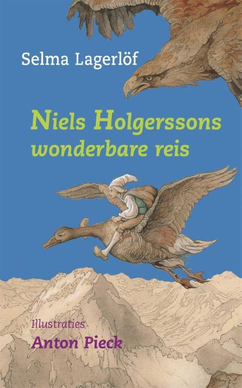 Niels Holgerssons wonderbare reis 9789025720902, Boeken, Kinderboeken | Jeugd | 10 tot 12 jaar, Gelezen, Verzenden