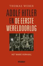 Adolf Hitler en de Eerste Wereldoorlog 9789046809198, Boeken, Verzenden, Gelezen, Thomas Weber