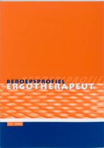 Beroepsprofiel ergotherapeut 9789051895995, Verzenden