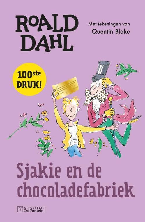 Sjakie en de chocoladefabriek 9789026154492 Roald Dahl, Boeken, Kinderboeken | Jeugd | 10 tot 12 jaar, Zo goed als nieuw, Verzenden