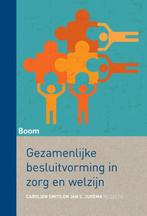 Gezamenlijke besluitvorming in zorg en welzijn 9789089538000, Boeken, Verzenden, Zo goed als nieuw, Carolien Smits