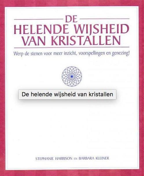 De helende wijsheid van kristallen 9789021533759, Livres, Ésotérisme & Spiritualité, Envoi