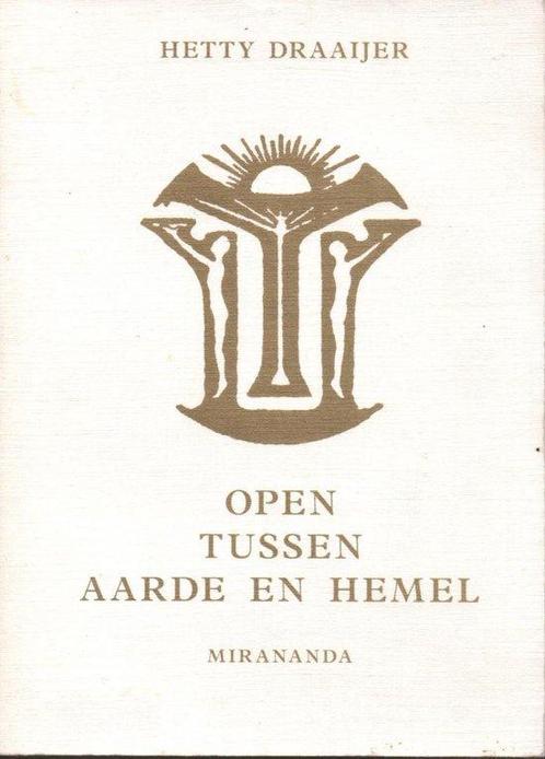 Open Tussen Hemel En Aarde 9789062716524, Livres, Ésotérisme & Spiritualité, Envoi