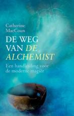 De weg van de alchemist 9789069638553 Catherine MacCoun, Boeken, Verzenden, Zo goed als nieuw, Catherine MacCoun