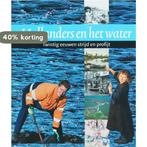 Hollanders en het water 1 en 2 9789065509734, Verzenden, Zo goed als nieuw
