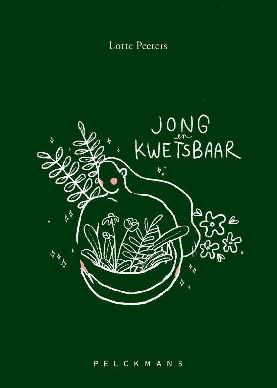 Jong en kwetsbaar 9789463831048 Lotte Peeters, Boeken, Kinderboeken | Jeugd | 13 jaar en ouder, Zo goed als nieuw, Verzenden