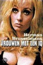 Vrouwen Met Een Iq 9789046140987 Herman Brusselmans, Boeken, Verzenden, Gelezen, Herman Brusselmans