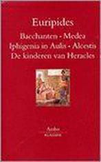 Bacchanten Medea Iphigenia In Aulis Alce 9789026318412, Boeken, Verzenden, Zo goed als nieuw, Euripides