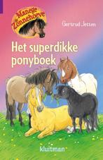 Manege de Zonnehoeve - Het superdikke ponyboek 9789020674897, Gertrud Jetten, Verzenden