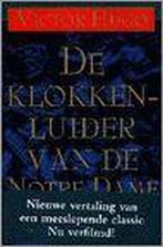 De klokkenluider van de Notre Dame 9789029060455 Victor Hugo, Boeken, Verzenden, Gelezen, Victor Hugo