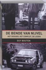 De bende van Nijvel 9789056178970 G. Bouten, Boeken, Politiek en Maatschappij, Verzenden, Gelezen, G. Bouten