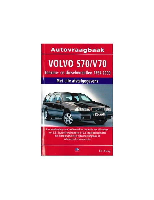 1997 - 2000 VOLVO S70 V70 BENZINE & DIESEL VRAAGBAAK NEDER.., Auto diversen, Handleidingen en Instructieboekjes, Ophalen of Verzenden