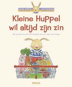 Kleine Huppel wil altijd zijn zin / Kleine Huppel, Boeken, Verzenden, Gelezen, Sandrine Lambert