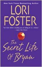 The Secret Life of Bryan 9781420106619, Livres, Lori Foster, Lori Foster, Verzenden