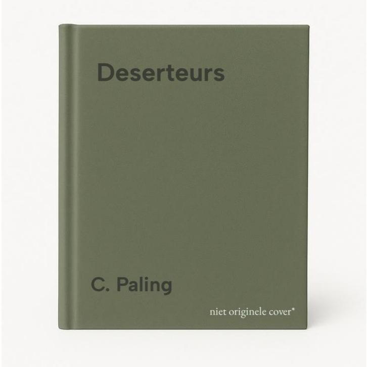 Deserteurs 9789055151172 C. Paling, Boeken, Romans, Gelezen, Verzenden