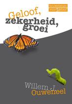 Geloof, zekerheid, groei / Bouwstenen voor geloof, Boeken, Verzenden, Zo goed als nieuw, W.J. Ouweneel