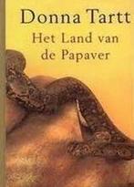 Het land van de papaver 9789023416067 Donna Tartt, Boeken, Verzenden, Gelezen, Donna Tartt