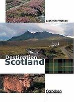 Scotland. Textheft. Destination (Lernmaterialien)  Book, Livres, Not specified, Verzenden