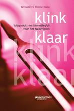 Klink klaar 9789058269539, Boeken, Verzenden, Zo goed als nieuw, Bernadette Timmermans