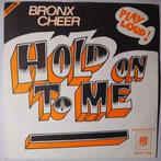 Bronx Cheer - Hold on to me - Single, Cd's en Dvd's, Pop, Gebruikt, 7 inch, Single
