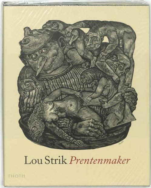 LOU STRIK, PRENTENMAKER 9789068683578, Boeken, Kunst en Cultuur | Beeldend, Zo goed als nieuw, Verzenden