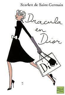 Dracula en Dior  Scarlett de Saint-Germain  Book, Boeken, Overige Boeken, Gelezen, Verzenden