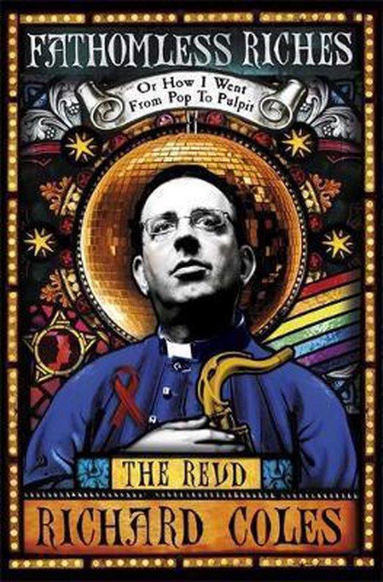 Fathomless Riches 9780297870302 Richard Coles, Boeken, Taal | Engels, Gelezen, Verzenden