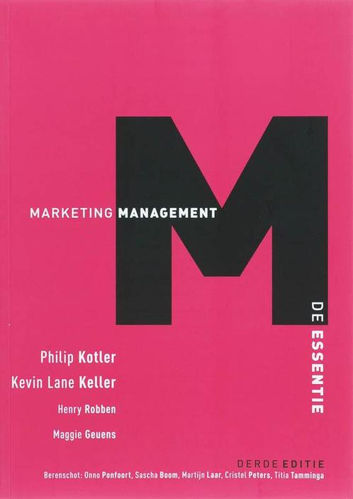 Marketingmanagement, de essentie, 3e editie 9789043013345, Boeken, Schoolboeken, Gelezen, Verzenden