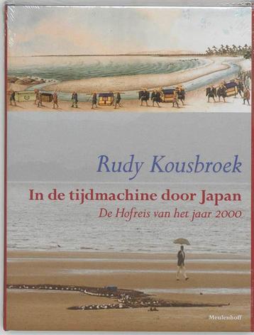 In de tijdmachine door Japan 9789029066839 Rudy Kousbroek, Verzenden, Rudy Kousbroek