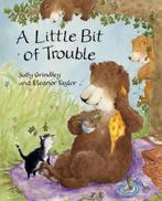 A Little Bit of Trouble 9780747570257, Sally Grindley, Verzenden