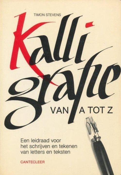 Kaligrafie van a to tz 9789021313818, Boeken, Hobby en Vrije tijd, Gelezen, Verzenden