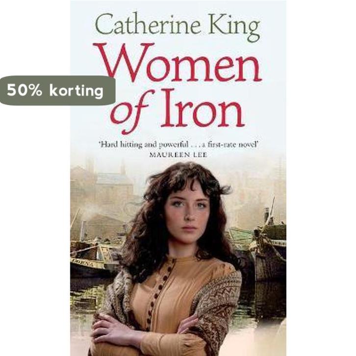 Women Of Iron 9780751539073 Catherine King, Livres, Langue | Anglais, Envoi