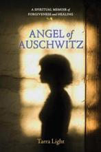 Angel of Auschwitz 9781583942710, Livres, Verzenden, Tarra Light