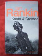 Knots and Crosses 9780752809427 Ian Rankin, Verzenden, Ian Rankin