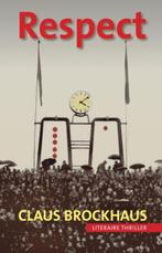 Respect 9789080998384 Claus Brockhaus, Boeken, Verzenden, Zo goed als nieuw, Claus Brockhaus