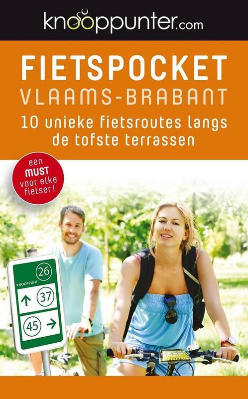 Knooppunter - Fietspocket Vlaams-Brabant 9789491007392, Livres, Guides touristiques, Envoi