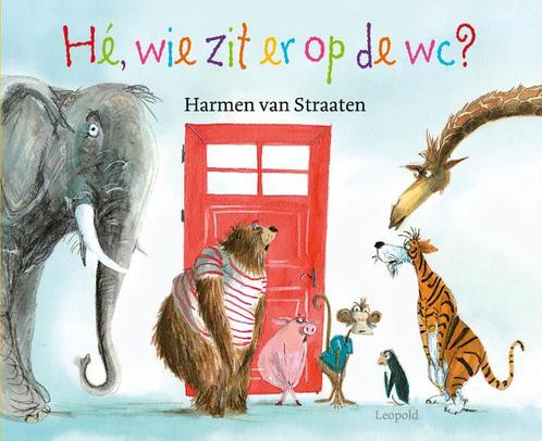 Hé, wie zit er op de wc? 9789025867676 Harmen van Straaten, Boeken, Prentenboeken en Plaatjesalbums, Zo goed als nieuw, Verzenden