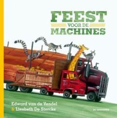 Feest voor de machines 9789058389671 Edward van de Vendel, Boeken, Overige Boeken, Gelezen, Verzenden