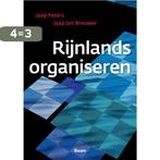 Rijnlands organiseren 9789024439126 Jaap Peters, Verzenden, Zo goed als nieuw, Jaap Peters