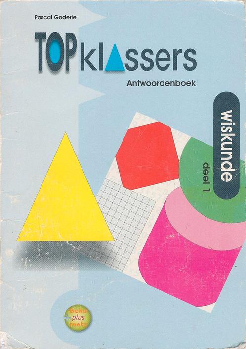Topklassers Antwoorden Wiskunde werkboek deel 1, Boeken, Schoolboeken, Verzenden